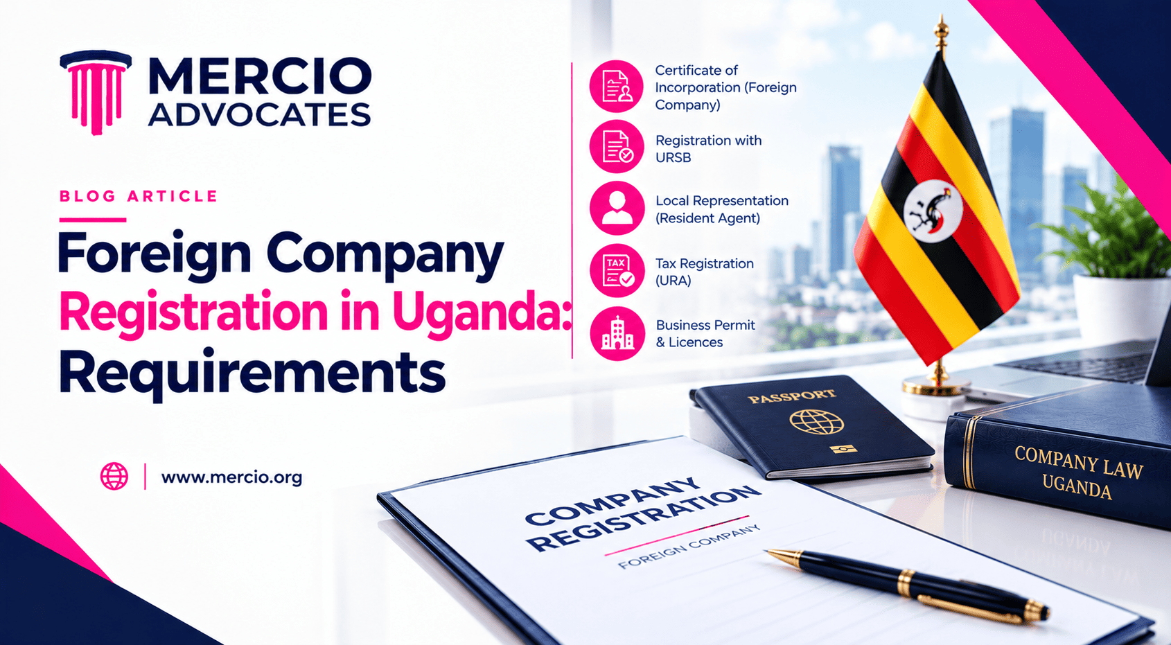 Foreign Company Registration in Uganda: Requirements